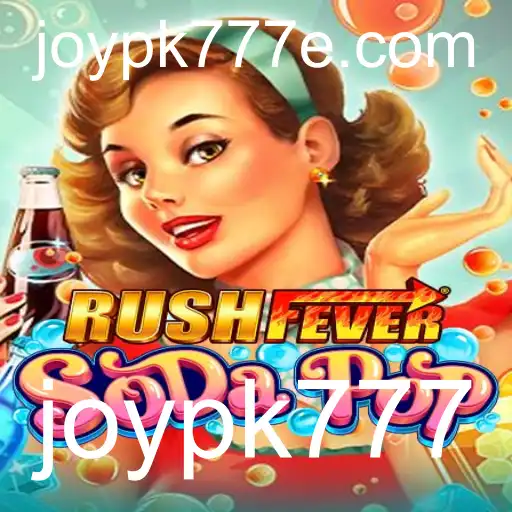 RushFeverSodaPop: Explore o Mundo do Jogo com Joypk777